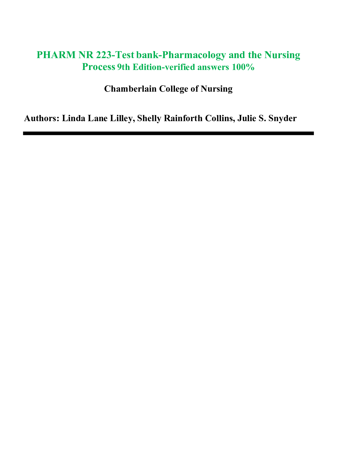 Recommended document preview for PHARM NR 223-Test bank-Pharmacology and the Nursing Process 9th Edition